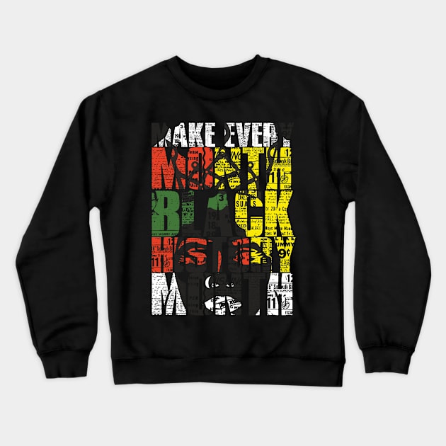 Black History Month African American Crewneck Sweatshirt by hadlamcom